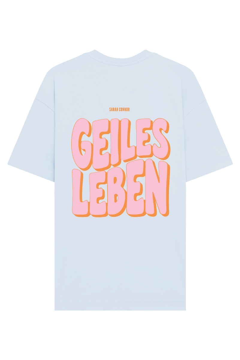SC Geiles Leben T-Shirt Baby Blue
